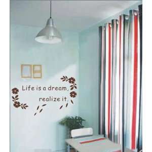   Easy instant decoration wall sticker life is a dream