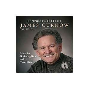    Composers Portrait   James Curnow, Volume 1 CD