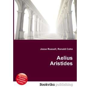  Aelius Aristides Ronald Cohn Jesse Russell Books
