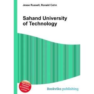  Sahand University of Technology Ronald Cohn Jesse Russell 