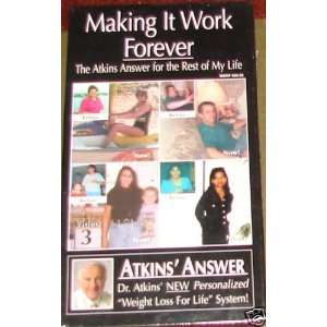   Making It Work Forever Video 3 Dr. Atkins Answer VHS 