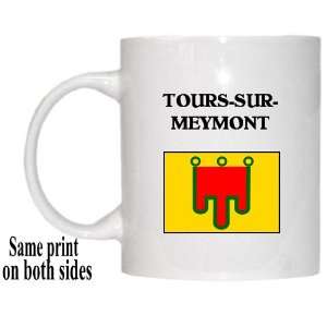  Auvergne   TOURS SUR MEYMONT Mug 