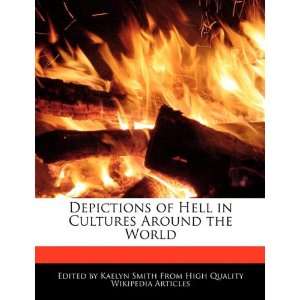  Depictions of Hell in Cultures Around the World 
