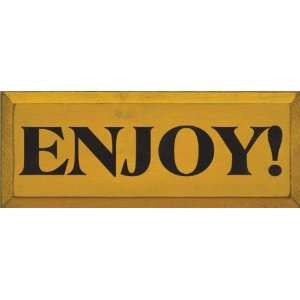  Enjoy Wooden Sign