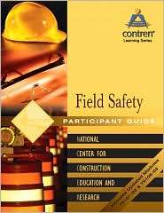 Safety Level 1 Field Safety, Participant Guide, Perfect Bound 