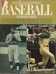 Illustrated History of Baseball ROBERT SMITH 1973 DJ/HB  