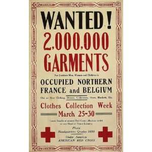 World War I Poster   Wanted 2000000 garments for destitute men women 