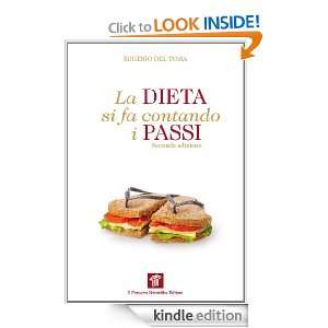 La dieta si fa contando i passi. Meno diete più movimento (Domande e 