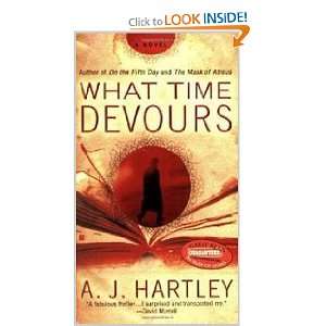  What Time Devours (9780425226230) A. J. Hartley Books