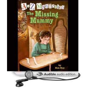  A to Z Mysteries The Missing Mummy (Audible Audio Edition 