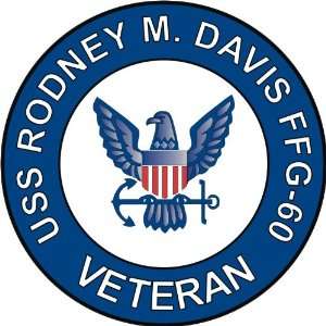  US Navy USS Rodney M. Davis FFG 60 Ship Veteran Decal 