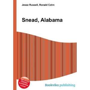  Snead, Alabama Ronald Cohn Jesse Russell Books