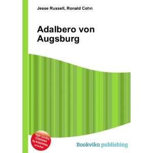  Adalbero von Augsburg Ronald Cohn Jesse Russell Books
