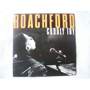  ROACHFORD Cuddly Toy UK 7 45 Roachford Music