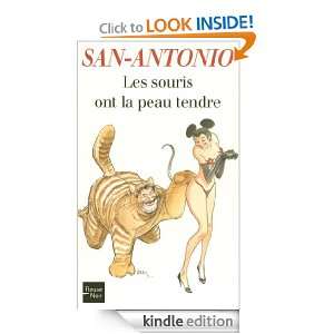 Les souris ont la peau tendre (San Antonio) (French Edition) SAN 