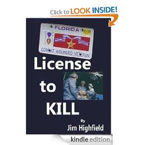 License to Kill Jim Highfield  Kindle Store
