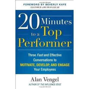   to Motivate, Develop, and Enga [Hardcover] Alan Vengel Books