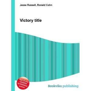  Victory title Ronald Cohn Jesse Russell Books