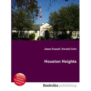 Houston Heights [Paperback]