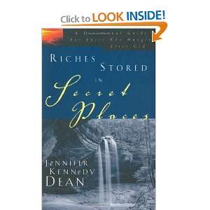   Hunger After the Deep Things of God [Paperback] Jennifer Kennedy Dean