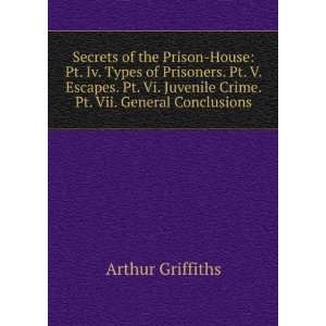  Secrets of the Prison House Pt. Iv. Types of Prisoners 