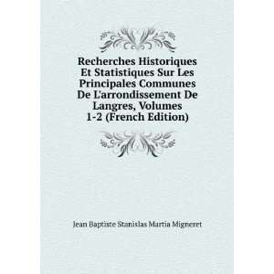   French Edition) Jean Baptiste Stanislas Martia Migneret Books