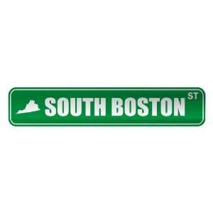   SOUTH BOSTON ST  STREET SIGN USA CITY VIRGINIA