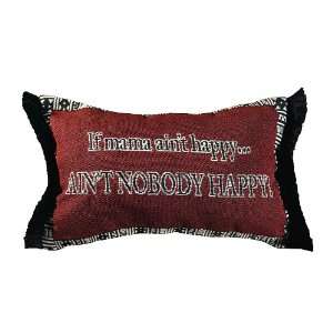 IF MAMA AINT HAPPY PILLOW   30 %Off