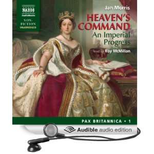  Heavens Command An Imperial Progress   Pax Britannica 