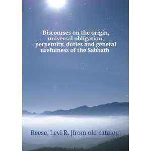   usefulness of the Sabbath Levi R. [from old catalog] Reese Books