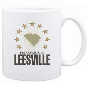   Am Famous In Leesville  South Carolina Mug Usa City