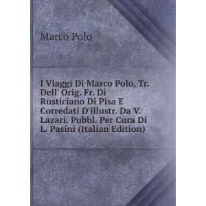   illustr. Da V. Lazari. Pubbl. Per Cura Di L. Pasini (Italian Edition