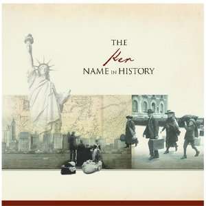  The Ker Name in History Ancestry Books