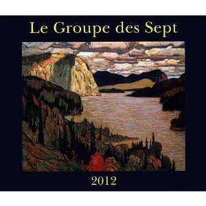    Group of Seven (French) 2012 Deluxe Wall Calendar