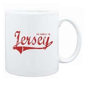  New  I Am Famous In Jersey  Mug Country