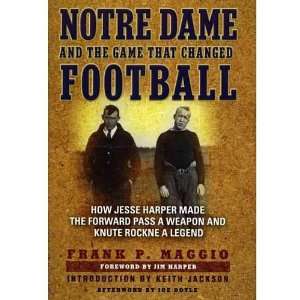  Notre Dame And The Game That Changed Football Sports 