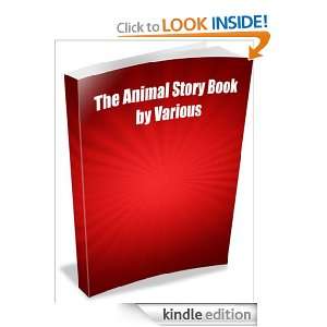 The Animal Story Book Various Various, Andrew Lang, Henry Justice 