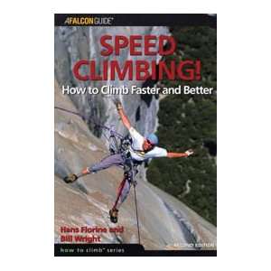Speed Climbing Guide Book / Hans Florine & Bill Wright