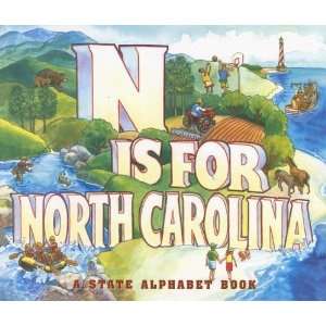  N Is for North Carolina A State Alphabet Book [Hardcover 