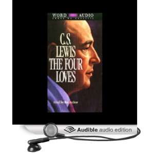  The Four Loves (Audible Audio Edition) C.S. Lewis Books