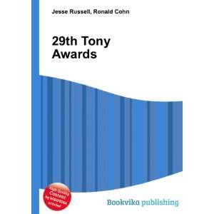  29th Tony Awards Ronald Cohn Jesse Russell Books