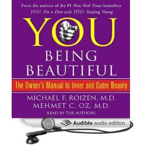  YOU Being Beautiful The Owners Manual to Inner and 