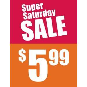  Super Saturday Sale Red Orange Sign