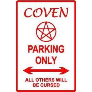  COVEN PARKING sign * street cult witch