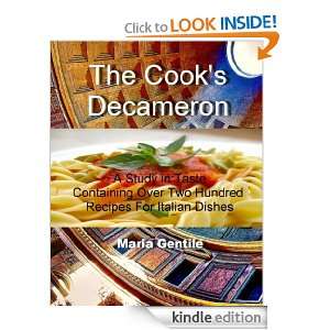 Decameron A Study in Taste Containing Over Two Hundred Recipes 