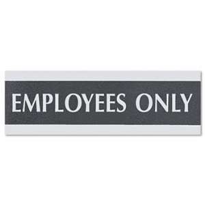  Century Series Office Sign, Employees Only, 9 x 1/2 x 3 