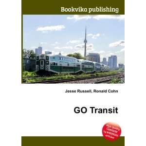  GO Transit Ronald Cohn Jesse Russell Books