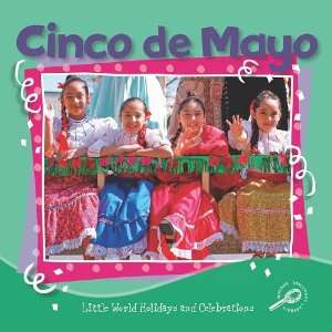  Cinco de Mayo (Little World Holidays and Celebrations 