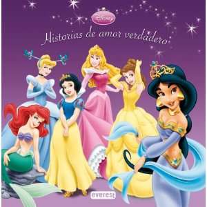  Princesas Disney. Historias de amor verdadero 