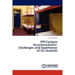  Off Campus Accommodation Challenges and Experiences of UZ 